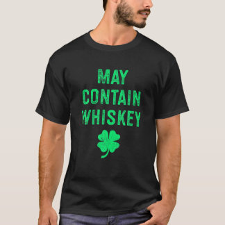 May Innehåller Whiskey Distress Irish Cloverr T Shirt