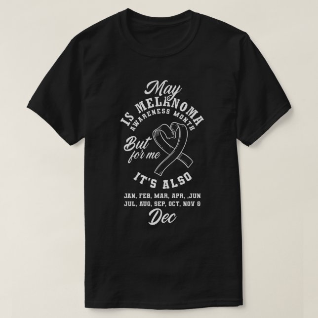 May Melanoma Awareness Month Skin Cancer Warrior T Shirt (Design framsida)