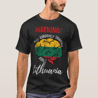 May Randomly Thinking About Lithuania Lithuanian V T Shirt
