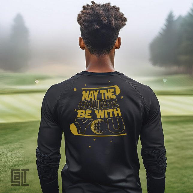 May the Course Be With You Funny Golf T Shirt (Skapare uppladdad)