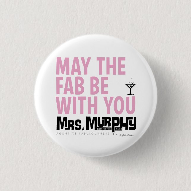May the FAB be with you - pin Knapp (Framsida)