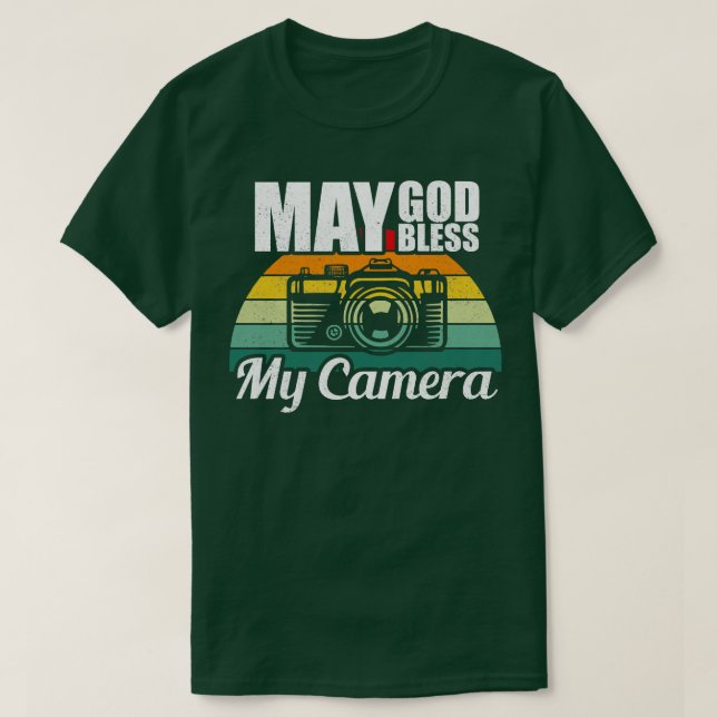 May Välsigna dig My Camera T Shirt (Design framsida)