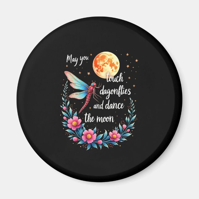 May You Touch Dragonflies And Stars Dance With Fai Magnet (Framsidan)