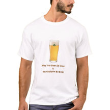 May Your Beer Be Green T-Shirt | Rolig St. Patrick