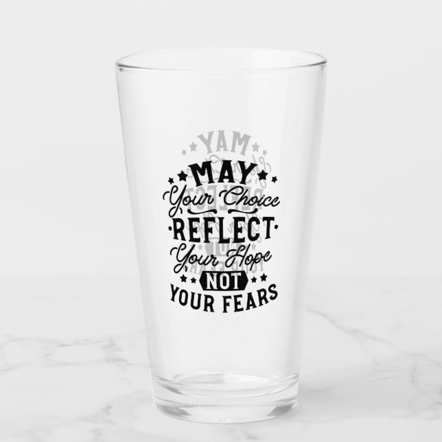 May Your Choice Reflect Your Hope Citat Glaskopp (Framsida)