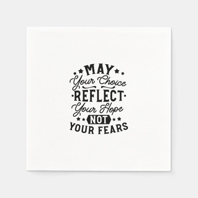 May Your Choice Reflect Your Hope Citat Pappersservett (Framsidan)