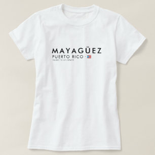 Mayaguez Puerto Rico T-Shirt   Koordinater Tee