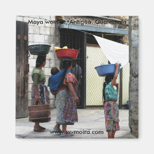 Mayakvinnor, Antigua, Guatemala Magnet