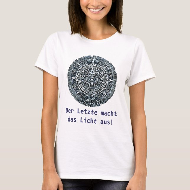 Mayan Calendar / Maya Kalender Tee Shirt (Framsida)