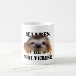 Maybes är jag en mugg för Wolverine (babySloth)
