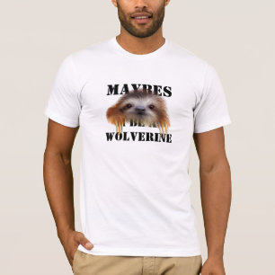 Maybes är jag en T-tröja för Wolverine (babySlo T-shirt