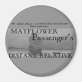Mayblomman Passenger's Distant Relative Magnet