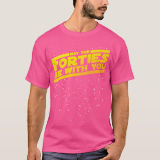 Mayhe fyrtiotalet vare med dig Vintage 40-årsdag D T Shirt