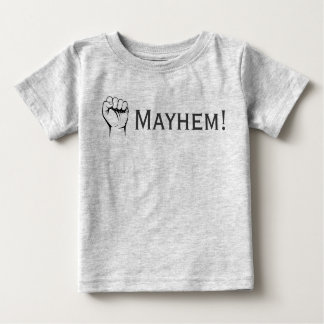 Mayhem! T-shirt