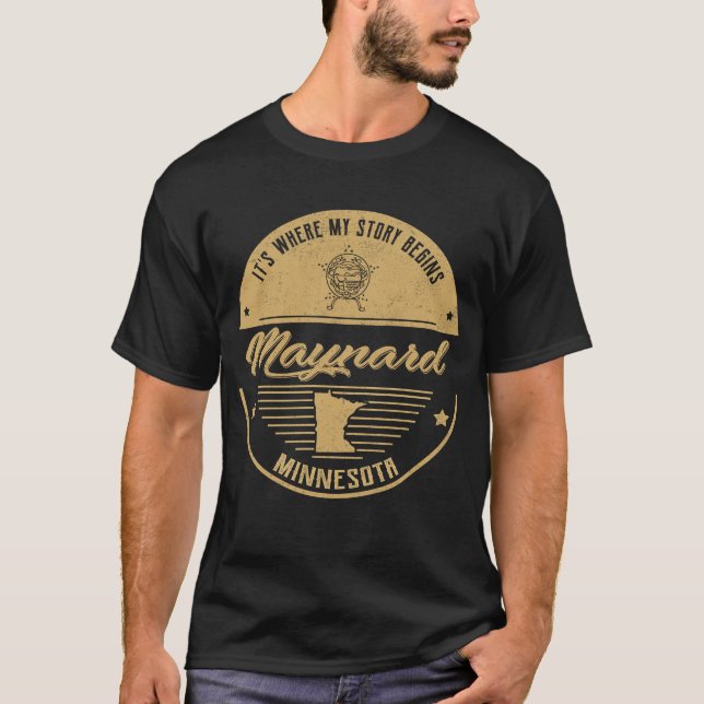 Maynard Minnesota Det är där min berättelse börjar T Shirt (Framsida)
