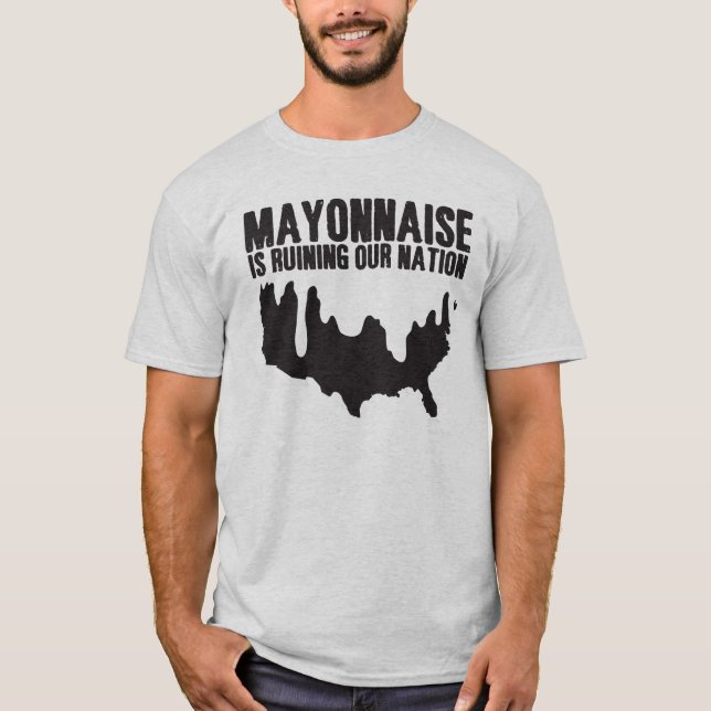 Mayonnaise fördärvar vår nation tee (Framsida)