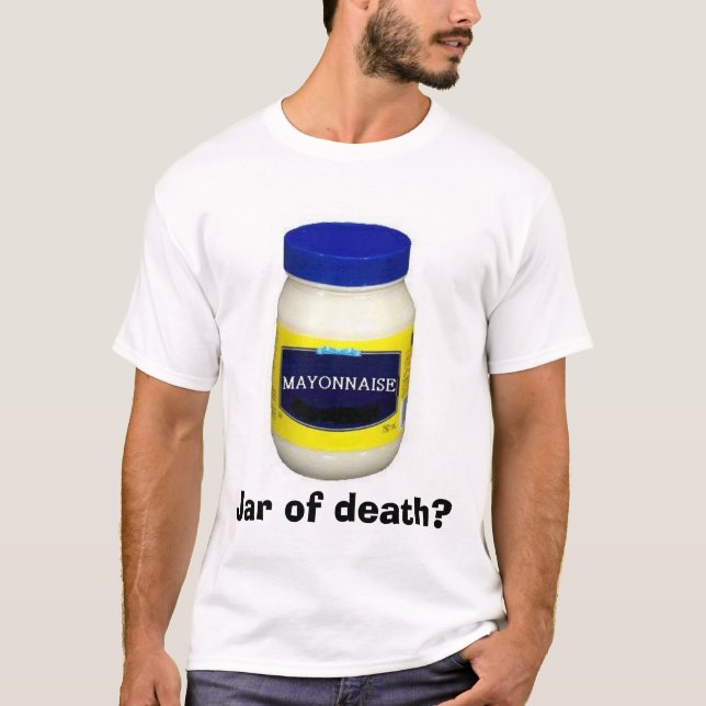 Mayonniase:  Burk av död? T-shirt (Framsida)