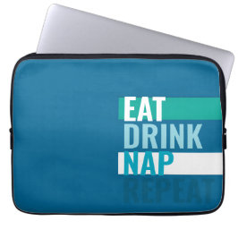  MAZIPOODLES Eat Drink Nap Repeat Laptop Fodral