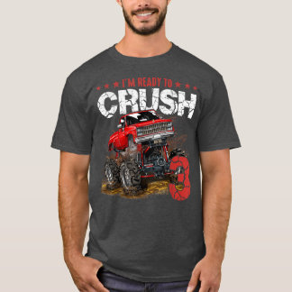 Mb 3:e födelsedagen Jag är Redo Crush Monster Last T Shirt