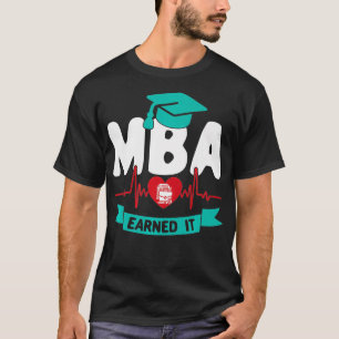 MBA Master of Business Administration Heartslag Ea T Shirt