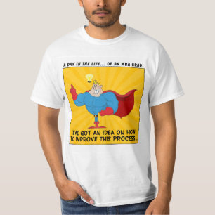 Mba-studenter vet svaren till alla problem t-shirt
