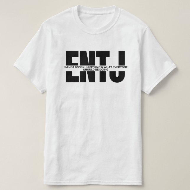 MBTI memes ENTJ humor sarcastic ENTJ Citat T-Shirt (Design framsida)