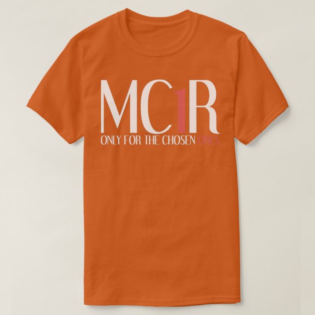 Mc1R endast för det valda Rödhåriget som är roligt T Shirt (Design framsida)