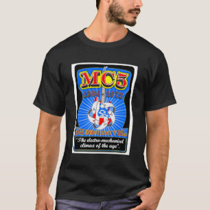 Mc5 T Shirt