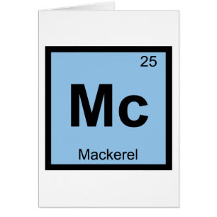 Mc - Makrill Fisk Kemi Periodiska Systemet Symbol Hälsningskort