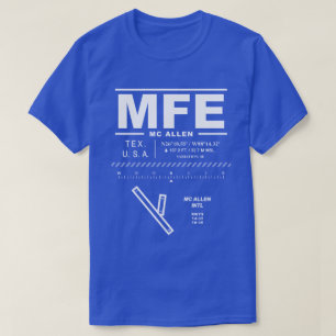 McAllen Internationell flygplats MFE T Shirt