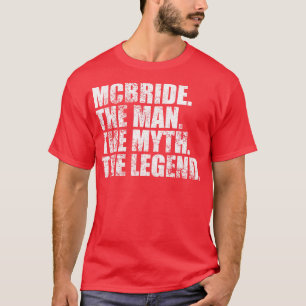 McbrideMcbride Family namn Mcbride last Name Mcbri T Shirt
