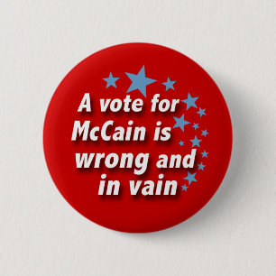 McCain är en fåfäng politisk knapp