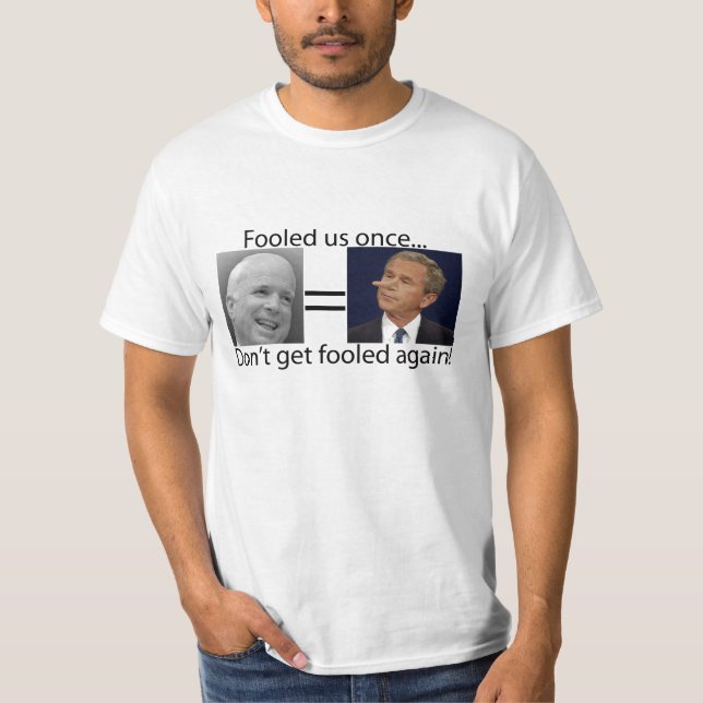 McCain = Bush T-shirt (Framsida)