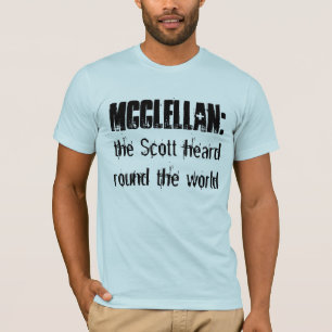 McClellan:  den Scott hörda rundan världen T-shirt
