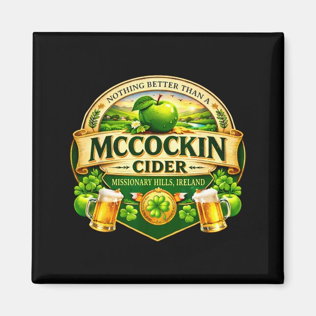 Mccockin cider mccain roligt st patricks dag skämt magnet (Framsidan)