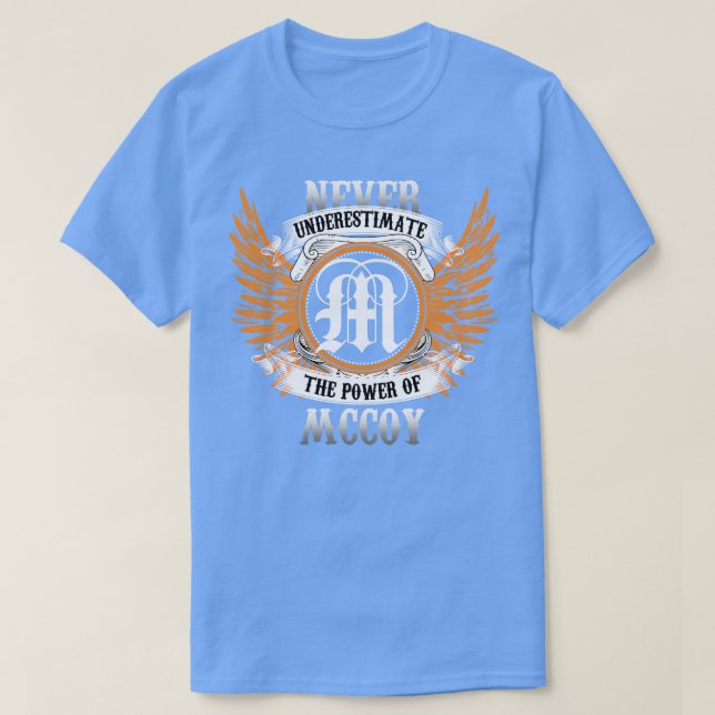 Mccoy Namn Shirt underskattar aldrig T (Design framsida)