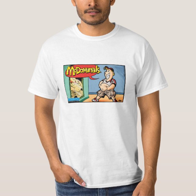 McDominals HubrisTshirt T Shirt (Framsida)