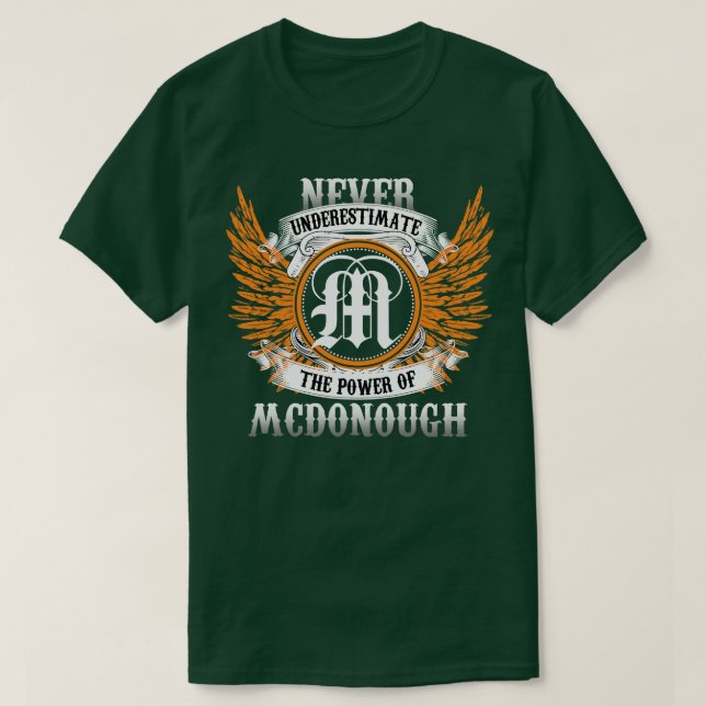 McDonough Namn Shirt underskattar aldrig kraften T (Design framsida)
