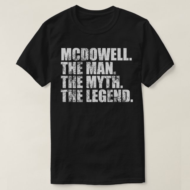Mcdowell Familj namn Mcdowell efternamn Mcdowell T Shirt (Design framsida)