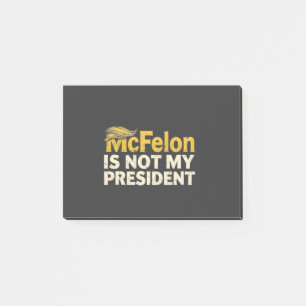 McFelon är inte min president Trump Patriotic Post-it Block