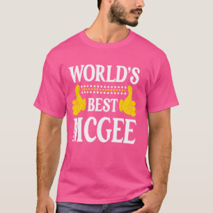 McGee Surname Funny Team Family Efternamn World's T Shirt