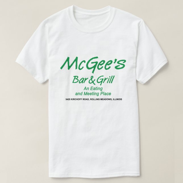 McGee's Pub & Grill, Rolling Meadows, Illinois T Shirt (Design framsida)