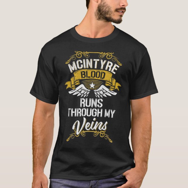 Mcintyre Blood Springa genom mina Veins T Shirt (Framsida)