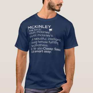 Mckinley Namn Mckinley Definition Mckinley Female T Shirt