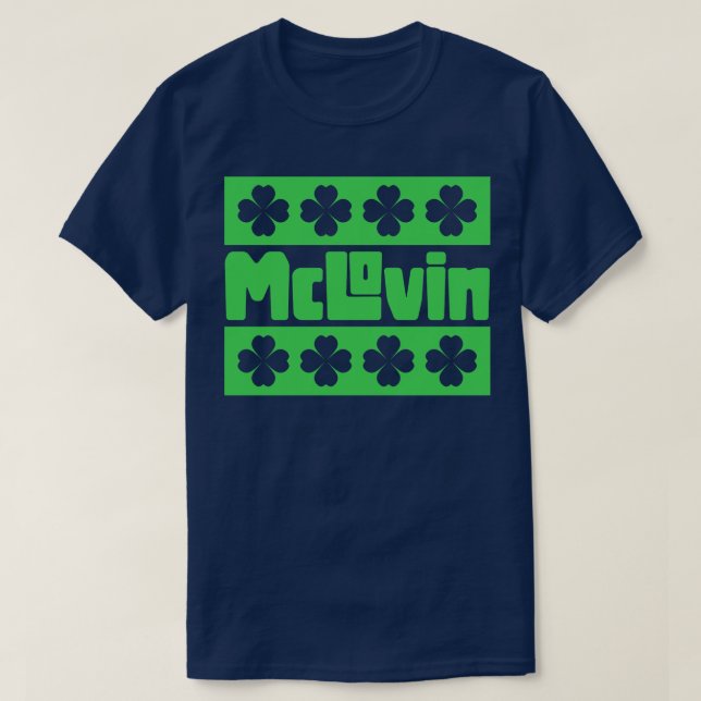 McLovin 1 T Shirt (Design framsida)
