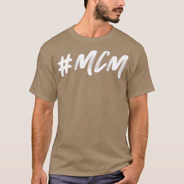 MCM Man Crush måndag T Shirt (Framsida)