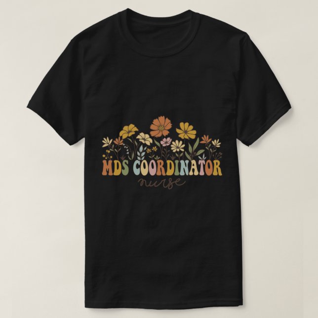 MDS-koordinator Nurse Nursing Assessment Appreciat T Shirt (Design framsida)