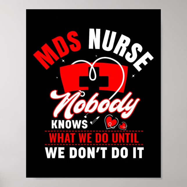 Mds Nurse Funny Mds Nursing Mds Nurses 1 Poster (Framsidan)