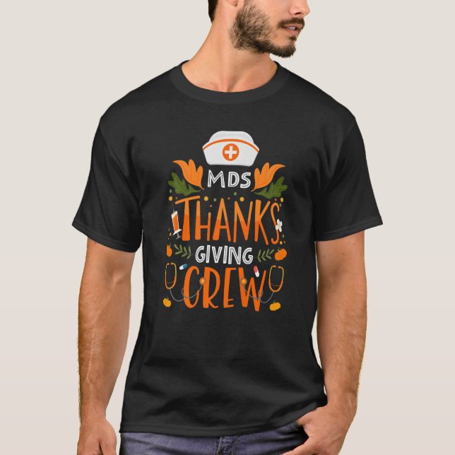 Mds Thanksgiving Nurse Crew Thanksgiving Minimum D T Shirt (Framsida)