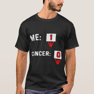 Me 1 Cancer 0 Shirt Chemoteraphy Fighting Chemo G T